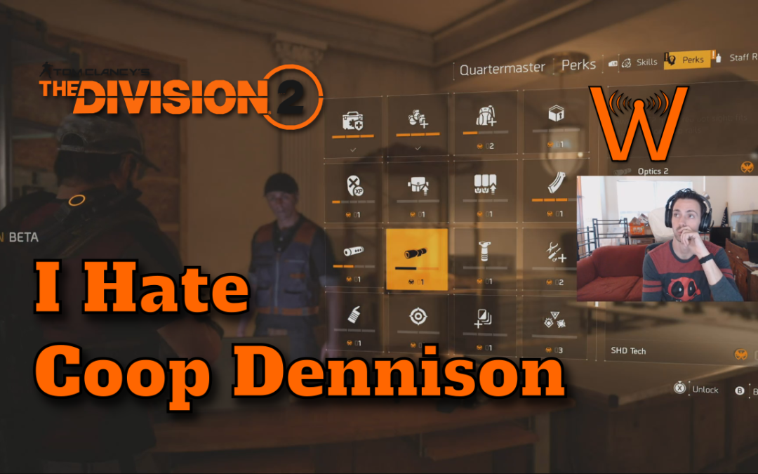 The Ballad of Coop Dennision – The Division 2 Open Beta Gameplay (Video)