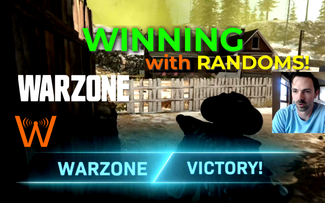 How to Win Warzone with Randoms (Warzone Breakdown)