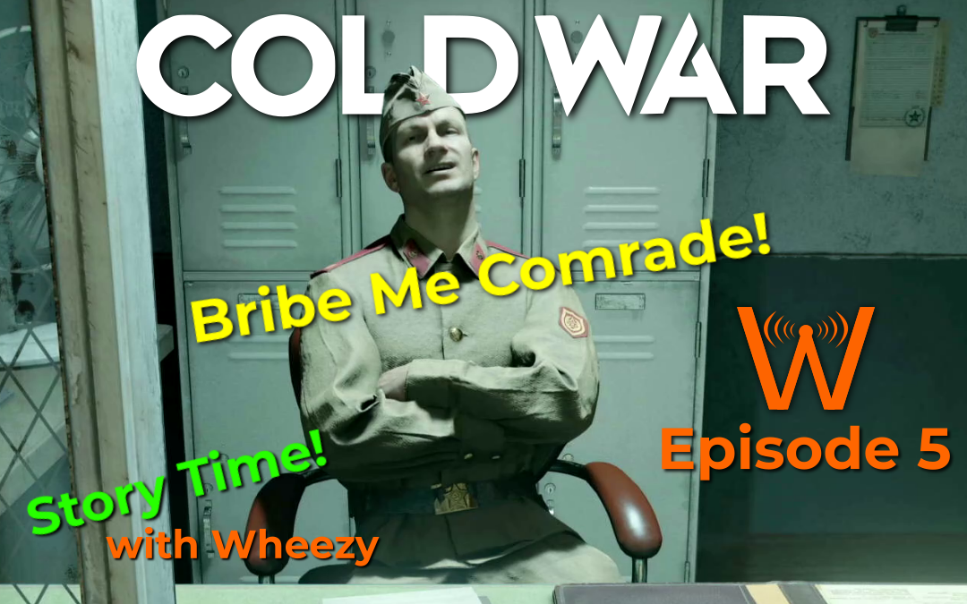 Worst. Guard. Ever. (Call of Duty: Cold War – Story Time! – Episode 5)