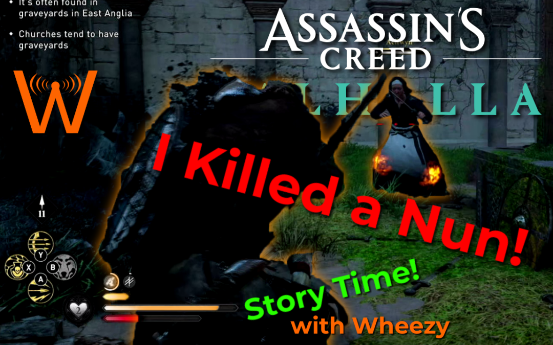 Nun Knife Fight! (Assassin’s Creed: Valhalla – Story Time! – Episode 17)