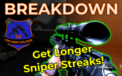 How to Improve Sniper Streaks! – Breakdown (Wheezy’s FPS War College)