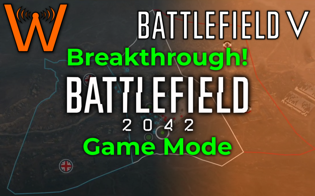 Will Breakthrough Be ANY Good in BF2042? (Battlefield V – Battlefield 2042)