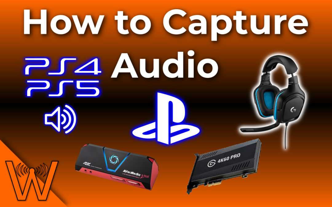 How to Capture PlayStation Audio and Chat While Using Headphones! (Works for PS5 and PS4!)