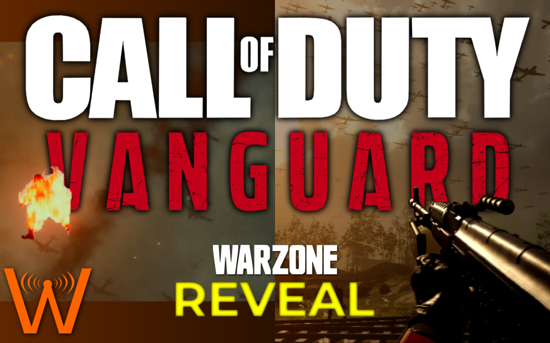 Vanguard REVEAL and Warzone Live Event! (Call of Duty: Warzone)