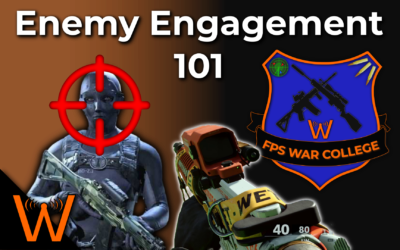 Enemy Engagement 101 – Wheezy’s FPS War College