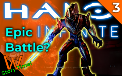 Finding FOBs and Fights (Halo Infinite – Story Time!)