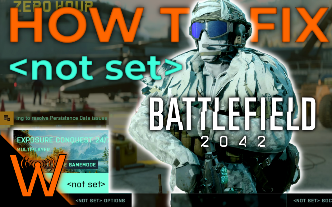 How to Fix ‘not set’ Bug in 2042 Menus (Battlefield 2042 – Season 1 Bug)