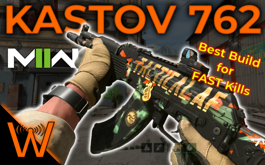 How to Get Streaks with the Kastov 762! (Best Build and Tips – Call of Duty: Modern Warfare II)