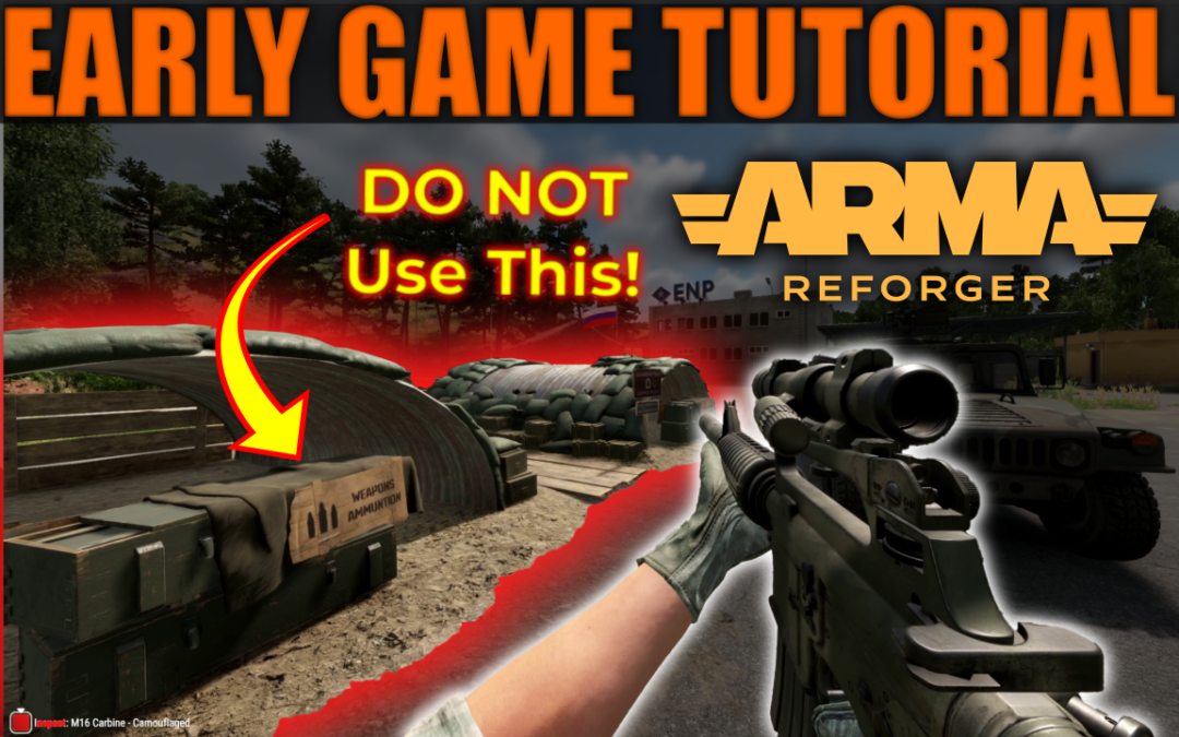 Essential Arma Reforger Early Game Strategies 🧠 (ARMA: Reforger)